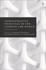 Greg Weeks, Matthew Groves, Matthew Groves, Stephen Thomson, Stephen Thomson, Greg Weeks - Administrative Tribunals in the Common Law World