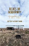 Andrew F Wood, Wood Andrew F. - Relics of Modernity