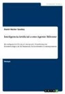 Damir-Nester Saedeq - Inteligencia Artificial como Agente Bifronte