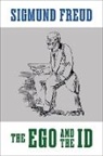 Sigmund Freud - The Ego and the Id