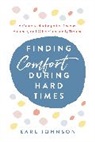 Johnson Earl - Finding Comfort During Hard Times