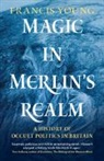 Francis Young, Young Francis - Magic in Merlin''s Realm