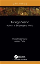 Pietro Perconti, Pietro (Dept. Of Cognitive Science Perconti, Alessio Plebe, Plebe Alessio - Turing''s Vision