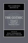 Catherine Spooner, Catherine (Lancaster University) Spooner, Townshend Dale, Angela Wright - Cambridge History of the Gothic: Volume 2, Gothic in the Nineteenth