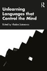 Vladan Sutanovac, Vladan Sutanovac - Unlearning Languages That Control the Mind