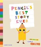 Carly Gledhill - Pencil's Best Story Ever