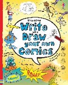 Stowell Louie, Various - Write and Draw Your Own Comics