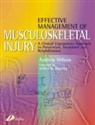 Andrew Wilson - Effective Management of Muskuloskeletal Injury