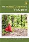 Jones Christa, Schwabe Claudia - The Routledge Companion to Fairy Tales