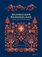 Dominik Flammer, Tina Sturzenegger, Tina Sturzenegger - Schweizer Schokolade