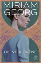 Miriam Georg - Die Verlorene