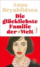 Anna Brynhildsen - Die glücklichste Familie der Welt