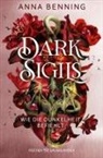 Anna Benning - Dark Sigils – Wie die Dunkelheit befiehlt