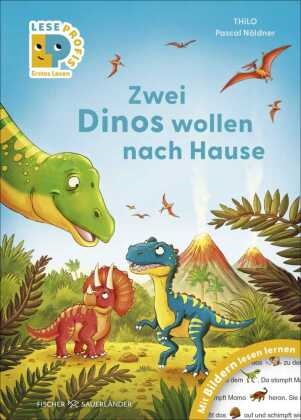 THiLO, Pascal Nöldner - Leseprofis - Mit Bildern lesen lernen: Zwei Dinos wollen nach Hause, Erstes Lesen Zum ersten Lesenlernen für Kinder ab 4 Jahren