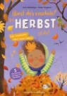 Doro Ahlemeyer, Greta Wagener - Hörst du's rascheln? Der Herbst ist da!