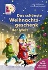 Luise Holthausen, Catharina Westphal - Leseprofis - Das schönste Weihnachtsgeschenk der Welt, 1. Klasse