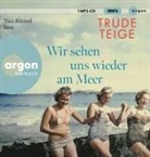 Trude Teige, Yara Blümel - Wir sehen uns wieder am Meer (Hörbuch)
