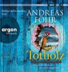 Andreas Föhr, Michael Schwarzmaier - Totholz, 1 Audio-CD, 1 MP3 (Audio book)