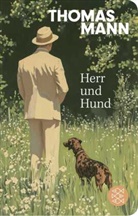 Thomas Mann - Herr und Hund