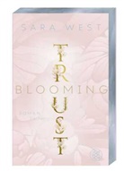 Sara West - Blooming Trust