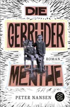 Peter Nansen - Die Gebrüder Menthe
