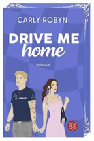 Carly Robyn - Drive Me Home