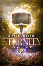 Mikkel Robrahn - Eternity Online 3