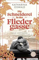 Katharina Oswald - Die Schneiderei in der Fliedergasse - Neue Hoffnung