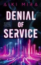 Aiki Mira - Denial of Service