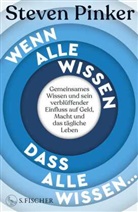 Steven Pinker - Wenn alle wissen, dass alle wissen...