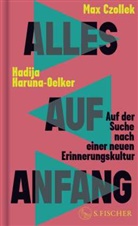 Max Czollek, Hadija Haruna-Oelker - Alles auf Anfang
