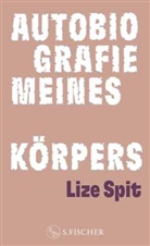 Lize Spit - Autobiografie meines Körpers