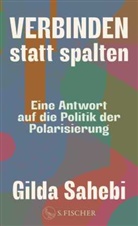 Gilda Sahebi - Verbinden statt spalten