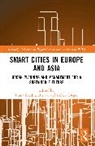 Prana Krishna Biswas, Robert Dygas - Smart Cities in Europe and Asia