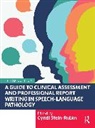 Cyndi (City University of New York (C Stein-Rubin, Stein-Rubin Cyndi - Guide to Clinical Assessment and Professional Report Writing in