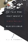 Palsson Gisli - The Man Who Stole Himself