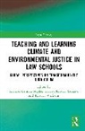 Grimes Richard, Stephen Levett, Rebecca Samaras, Rebecca Williams - Teaching and Learning Climate and Environmental Justice in Law Schools
