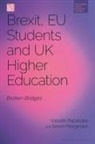Simon Marginson, Vassiliki Papatsiba - Brexit, EU Students and UK Higher Education
