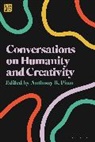 Anthony B Pinn, Pinn Anthony B. - Conversations on Humanity and Creativity