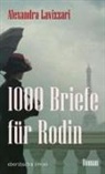 Alexandra Lavizzari - 1000 Briefe für Rodin