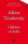 Adrian Tchaikovsky - Children of Strife