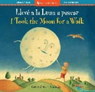 Curtis Carolyn, Jay Alison - I Took the Moon for a Walk (Bilingual Spanish & English)