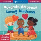 Stewart Whitney, Rocío Alejandro - Mindful Tots: Loving Kindness (Bilingual Portuguese & English)