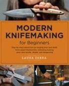 Laura Zerra, Laura Zerra - Modern Knifemaking for Beginners