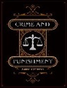 Fyodor Dostoyevsky - Crime and Punishment