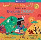 Llanos Mariana, Ruiz Johnson Mariana - Run, Little Chaski! (Bilingual Arabic & English)