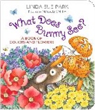 Linda Sue Park, Maggie Smith - What Does Bunny See? Board Book