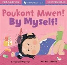 Sumana Seeboruth, Maribel Castells - By Myself! (Bilingual Haitian Creole & English)