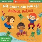 Stewart Whitney, Rocío Alejandro - Mindful Tots: Animal Antics (Bilingual Vietnamese & English)