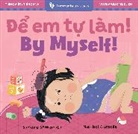 Sumana Seeboruth, Maribel Castells - By Myself! (Bilingual Vietnamese & English)
